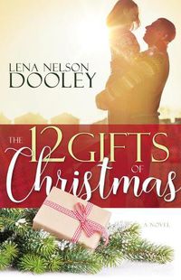 Cover image for The 12 Gifts of Christmas