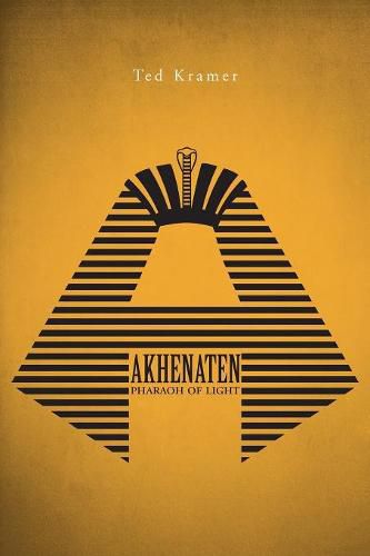 Cover image for Akhenaten: Pharaoh of Light