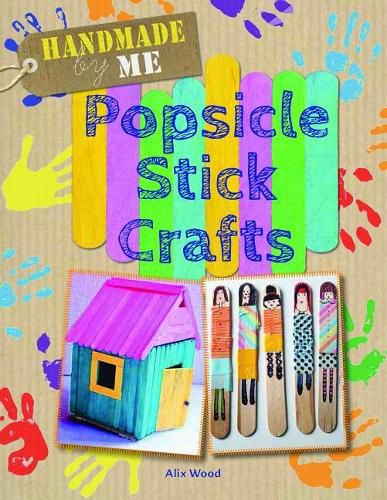 Popsicle Stick Crafts