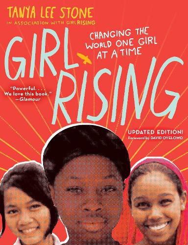 Girl Rising: Changing the World One Girl at a Time