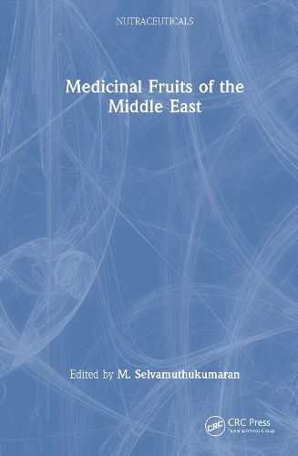 Cover image for Medicinal Fruits of the Middle East