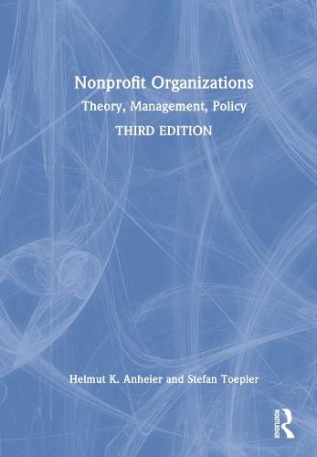 Cover image for Nonprofit Organizations: Theory, Management, Policy