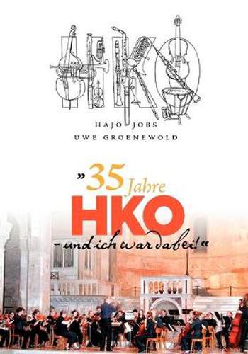 Cover image for 35 Jahre HKO - und ich war dabei!