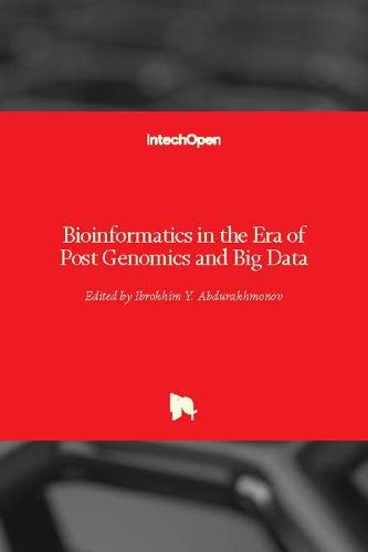 Cover image for Bioinformatics in the Era of Post Genomics and Big Data