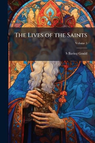 Cover image for The Lives of the Saints