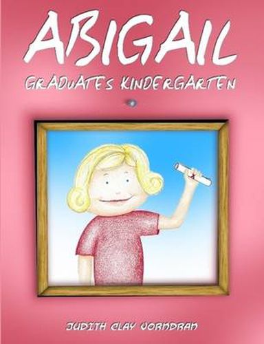 Abigail Graduates Kindergarten