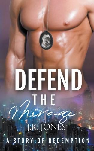 Defend the Mirage