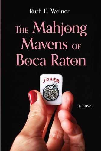 Cover image for The Mahjong Mavens of Boca Raton