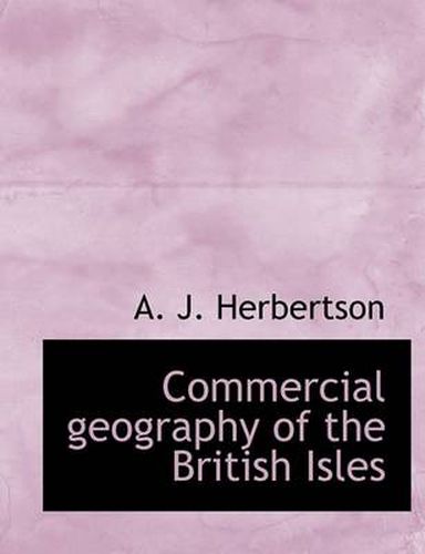 Cover image for Commercial Geography of the British Isles