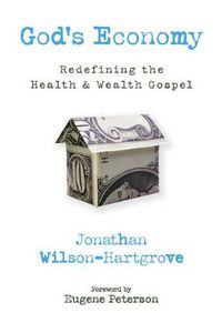 Cover image for God's Economy: Redefining the Health and Wealth Gospel