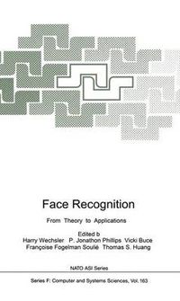 Cover image for Face Recognition: From Theory to Applications