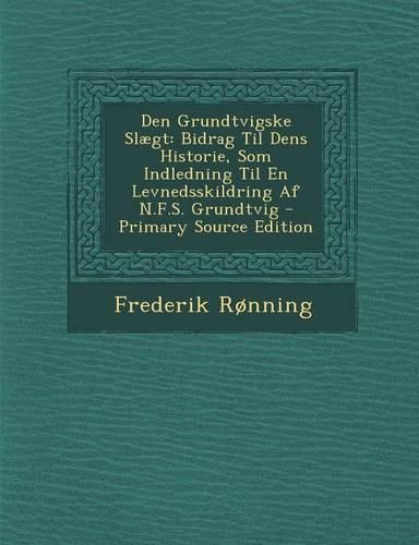 Cover image for Den Grundtvigske Slaegt