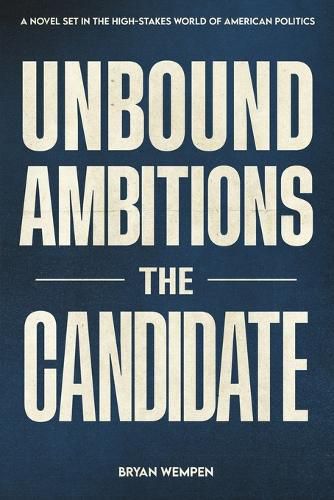 Cover image for Unbound Ambitions