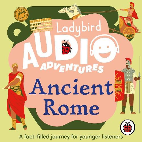 Cover image for Ancient Rome: Ladybird Audio Adventures