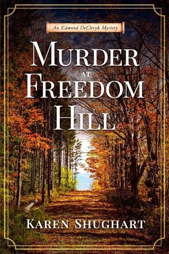 Cover image for Murder at Freedom Hill