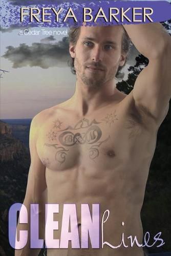 Cover image for Clean Lines: a Cedar Tree novel