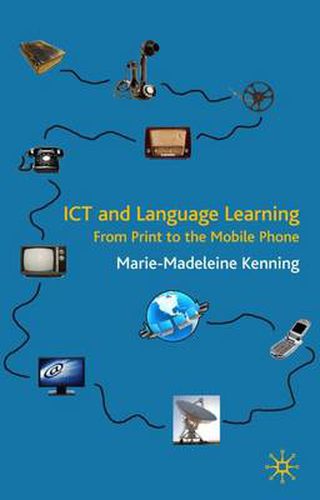 Cover image for ICT and Language Learning: From Print to the Mobile Phone