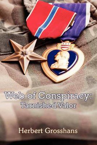 Cover image for Web of Conspiracy: Book 3, Tarnished Valor