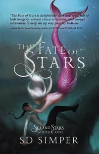 Cover image for The Fate of Stars: A Fantasy Lesbian Romance