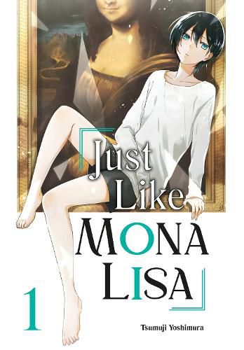 Cover image for Just Like Mona Lisa 01