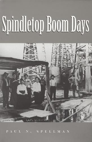 Cover image for Spindletop Boom Days Volume 9
