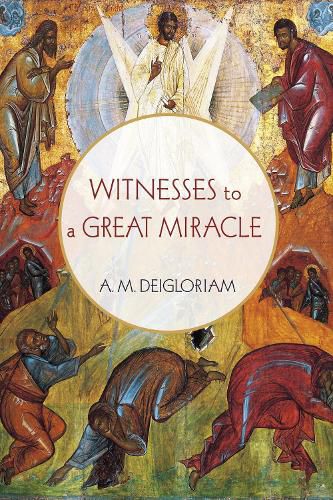 Cover image for Witnesses to a Great Miracle