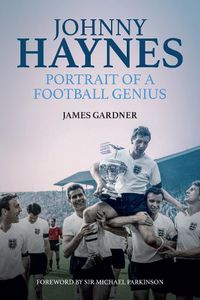 Cover image for Johnny Haynes: Portrait of a Football Genius