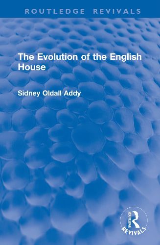 Cover image for The Evolution of the English House