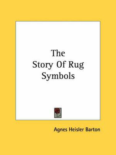 Cover image for The Story of Rug Symbols