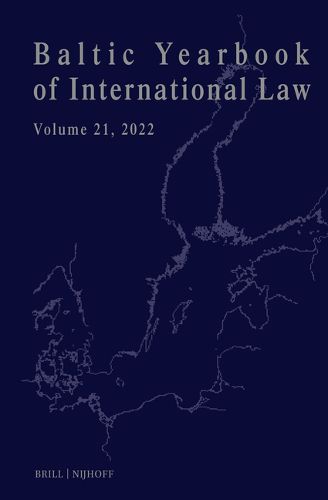 Cover image for Baltic Yearbook of International Law, Volume 21 (2022)