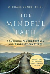 Cover image for The Mindful Path