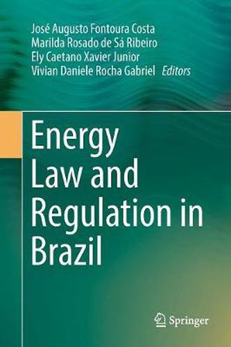 Cover image for Energy Law and Regulation in Brazil