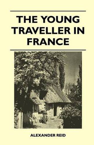 The Young Traveller in France