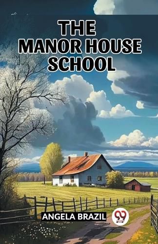 The Manor House School