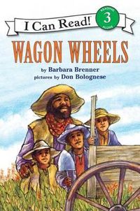 Cover image for Wagon Wheels: I Can Read Books