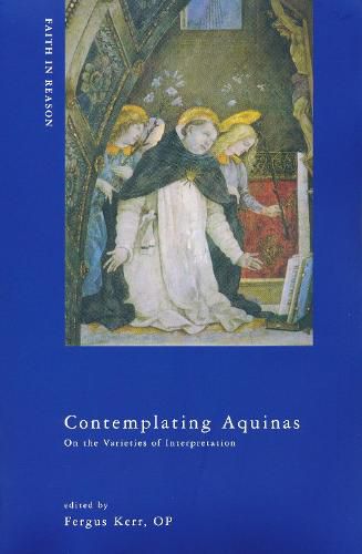 Cover image for Contemplating Aquinas: On the Varieties of Interpretation