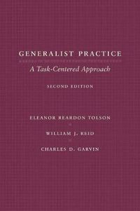 Cover image for Generalist Practice: A Task-centered Approach