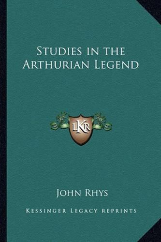Cover image for Studies in the Arthurian Legend