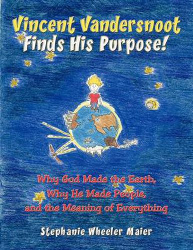 Cover image for Vincent Vandersnoot Finds His Purpose!