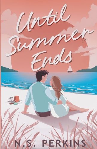 Cover image for Until Summer Ends