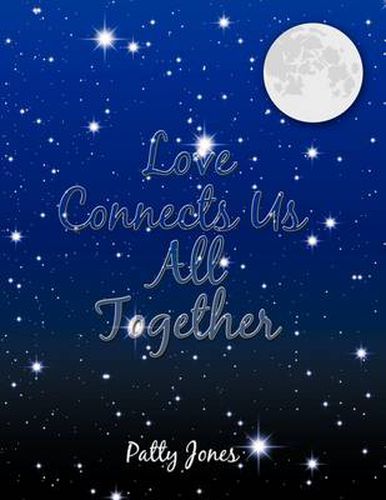 Cover image for Love Connects Us All Together