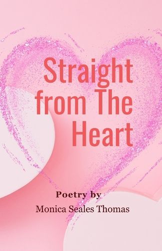 Cover image for Straight from The Heart