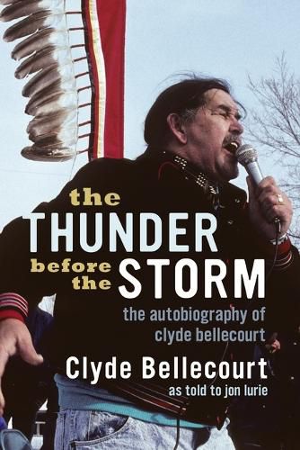 Cover image for The Thunder Before the Storm: The Autobiography of Clyde Bellecourt