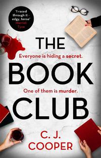 Cover image for The Book Club: An absolutely gripping psychological thriller with a killer twist