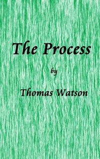 Cover image for The Process: Nine Essays on the Experience of Writing Fiction &  Muse  A Short Story