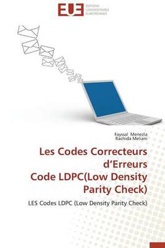 Cover image for Les Codes Correcteurs d'Erreurs Code Ldpc(low Density Parity Check)