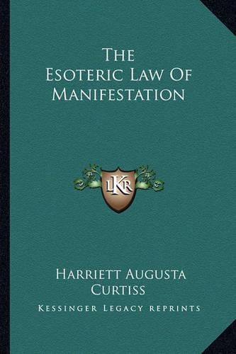 Cover image for The Esoteric Law of Manifestation