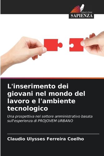 Cover image for L'inserimento dei giovani nel mondo del lavoro e l'ambiente tecnologico