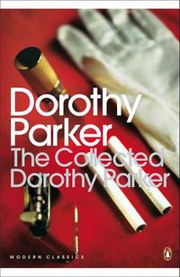 Cover image for The Collected Dorothy Parker