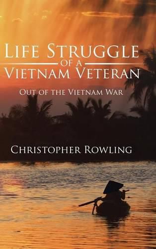 Cover image for Life Struggle of a Vietnam Veteran